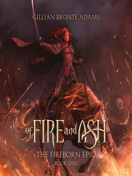 Title details for Of Fire and Ash by Gillian Bronte Adams - Wait list